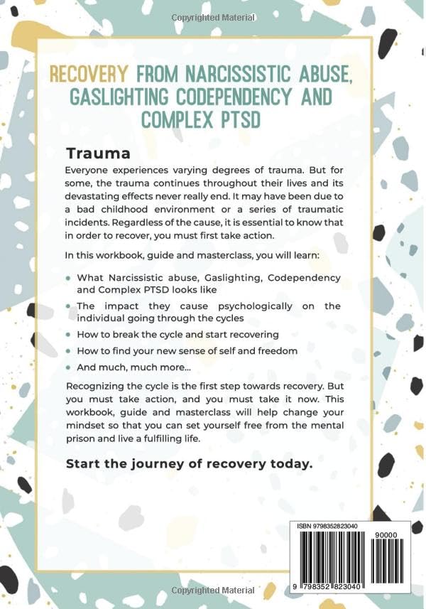 Recovery from Narcissistic Abuse, Gaslighting, Codependency and Complex PTSD (4 Books in 1): Workbook and Guide to Overcome Trauma, Toxic ... and Recover from Unhealthy Relationships) - Fredhappy