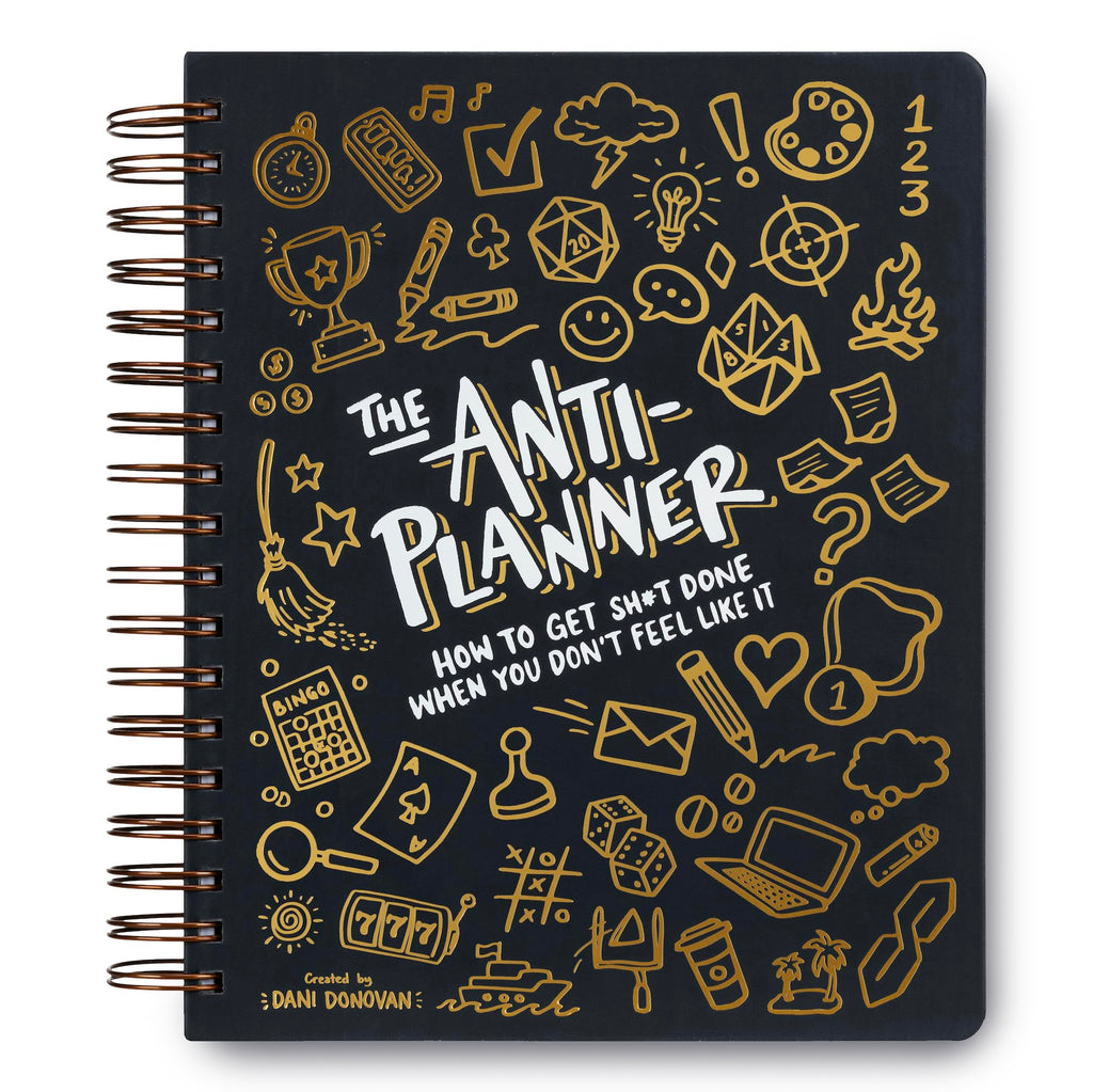 The Anti - Planner: How to Get Sh*t Done When You Don't Feel Like It - Creative ADHD Planner Alternative for Adults, women, kids, teens, 100+ Productivity Tools to Beat Procrastination, Burnout Stress & Anxiety - Fredhappy LLC